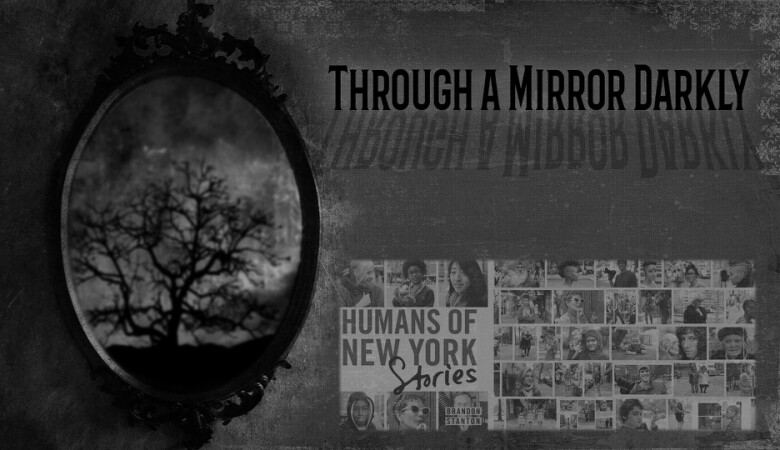 Through A Mirror Darkly