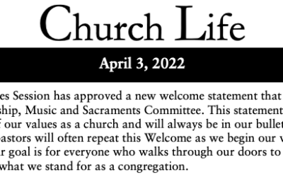 Church Life, April 3, 2022
